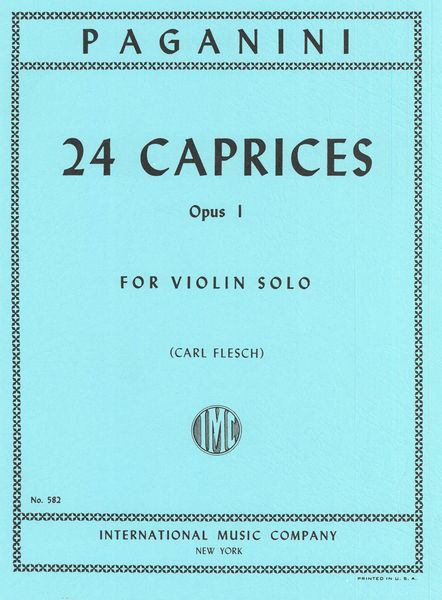 Twenty Four Caprices, Op. 1 : For Violin / edited by Flesch.