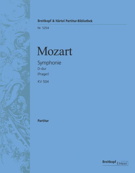 Symphony No. 38 (Prager Symphonie) D-Dur K. 504.