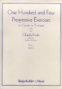 One Hundred and Four Progressive Exercises : For Cornet Or Trumpet (1903) - Book 2.