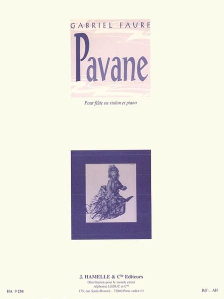 Pavane, Op. 50 : For Violin Or Flute and Piano.