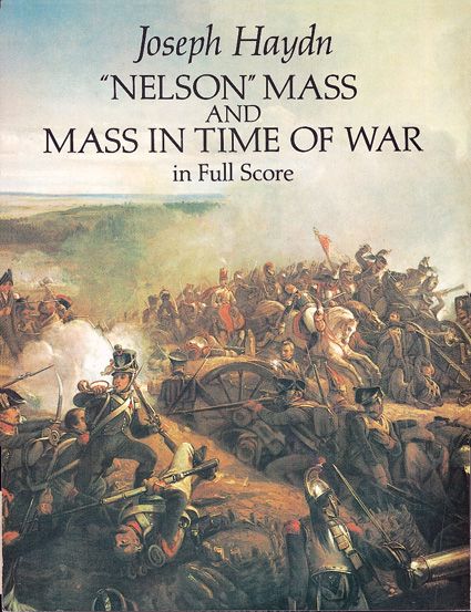 Nelson Mass and Mass In Time Of War.