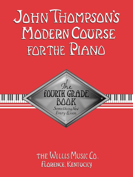 Modern Course For The Piano, Grade 4.