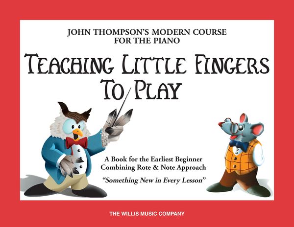 Modern Course For The Piano : Teaching Little Fingers To Play.