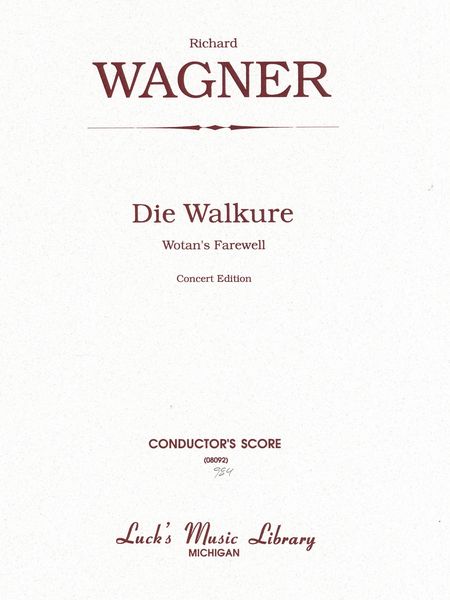 Wotan's Farewell And Magic Fire Music From Die Walkure (Concert Edition).