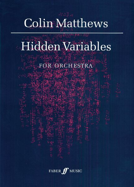 Hidden Variables : For Orchestra (1991).