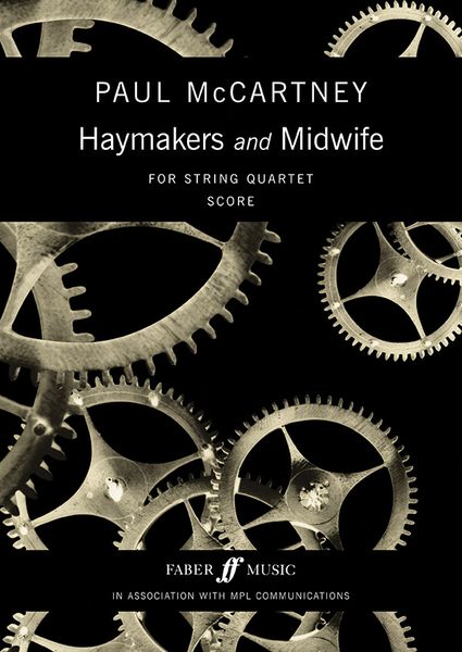 Haymakers and Midwife : For String Quartet.
