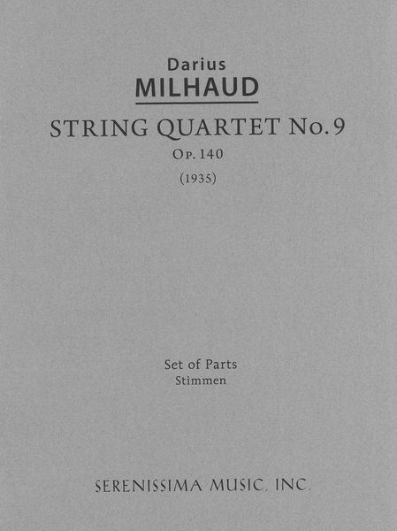 String Quartet No. 9, Op. 140 : For 2 Violins, Viola and Violoncello.