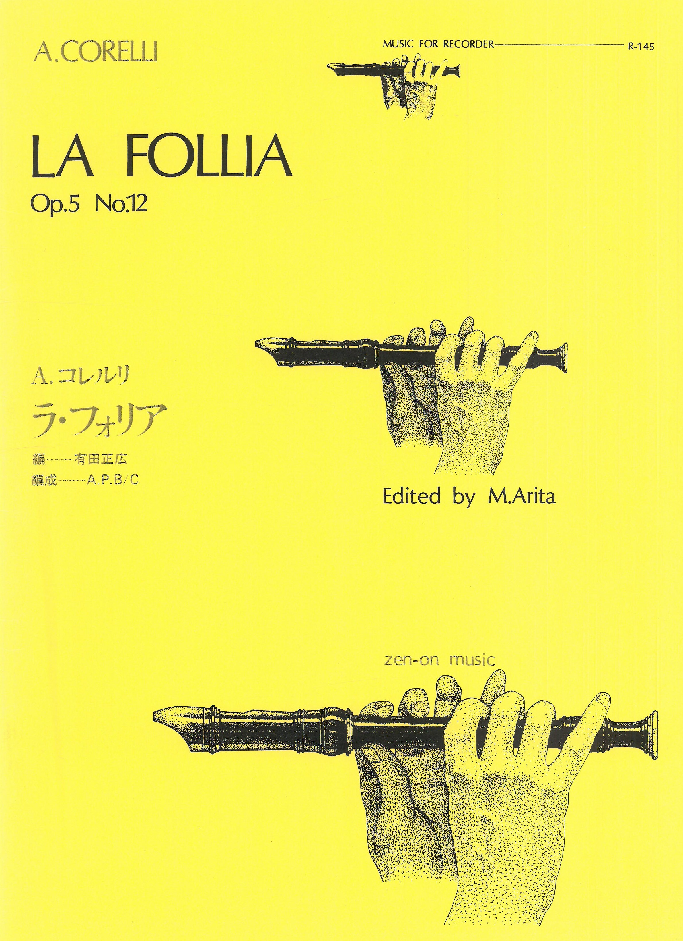 Follia, Op. 5 No. 12 : For Alto Recorder and Basso Continuo.