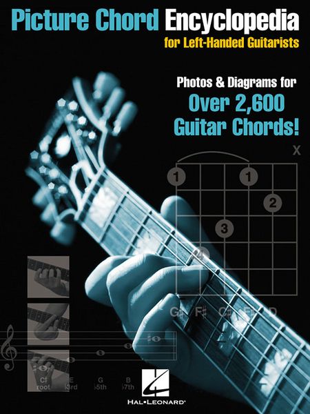 Picture Chord Encyclopedia For Left-Handed Guitarists.