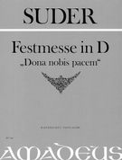 Festmesse In D Dona Nobis Pacem : Piano reduction.