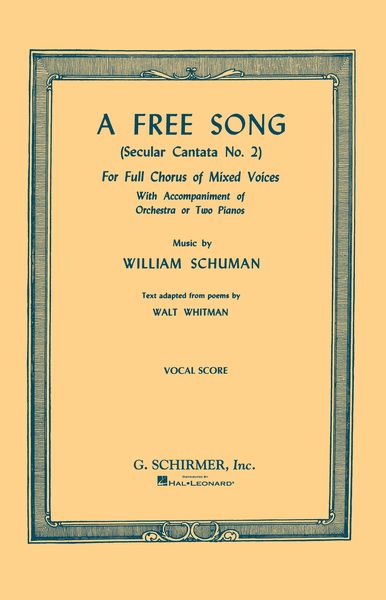 Free Song : For Chorus and Orchestra.