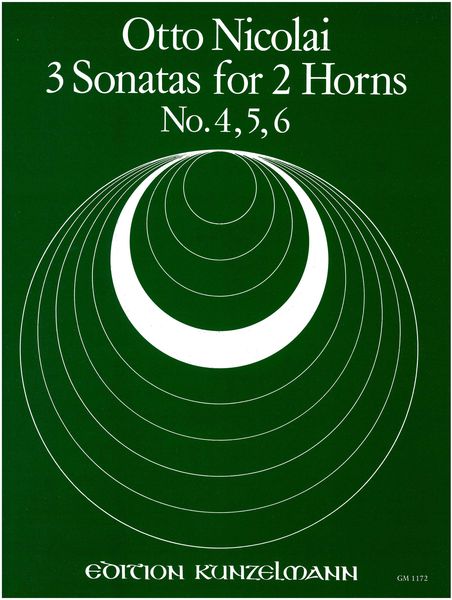 Sonatas (3) : For Two Horns = Drei Sonaten Für 2 Hörner, Nos. 4, 5, 6 / edited by Oliver Brockway.