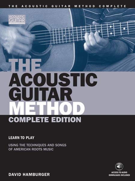 Acoustic Guitar Method Complete Edition / With 3 CDs.