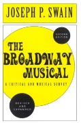 Broadway Musical : A Critical and Musical Survey / Second Edition, Revised and Expanded.