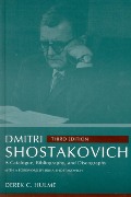 Dmitri Shostakovich : A Catalogue, Bibliography, and Discography / 3rd Edition.