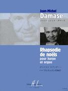 Rhapsodie De Noels : Pour Harpe Et Orgue (1999).