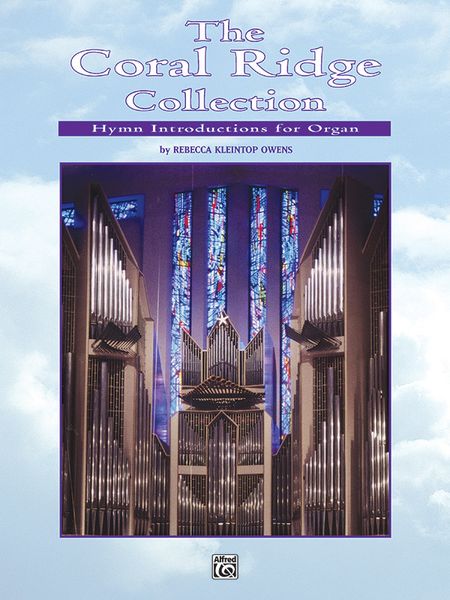 Coral Ridge Collection : Hymn Introductions For Organ.