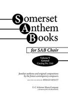 Somerset Anthem Books, Vol. 5 (General) : For SAB Choir.