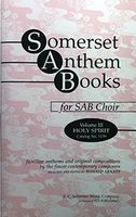 Somerset Anthem Books, Vol. 3 (Holy Spirit) : For SAB Choir.