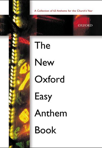 New Oxford Easy Anthem Book.