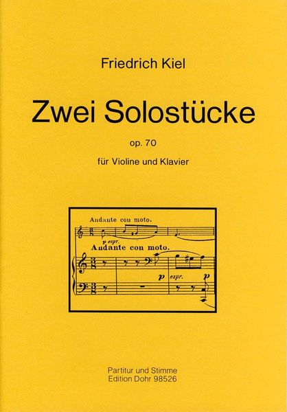 Zwei Solostücke Op. 70 : Für Violine und Klavier.