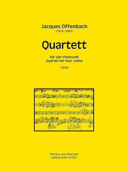 Quartett : Für Vier Violoncelli / Revidiert von Christoph Dohr.