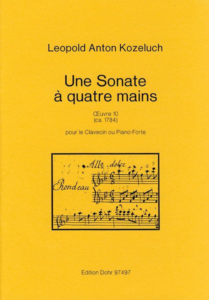 Sonate A Quatre Mains, Op. 10 : Pour le Clavecin Ou Piano-Forte.