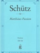 Matthäus-Passion SWV 479.