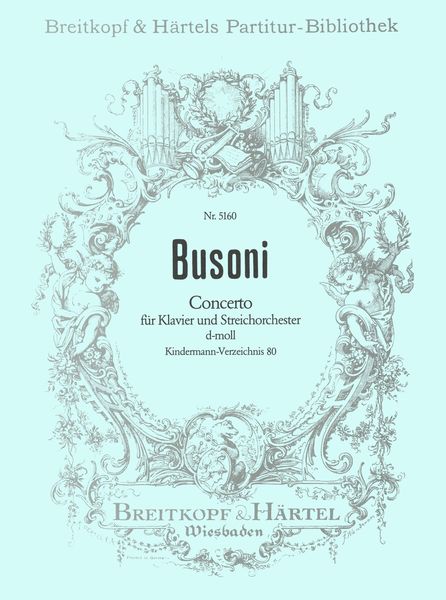 Concerto In D Minor, Kindermann-Verzeichnis 80 : For Piano and String Orchestra.