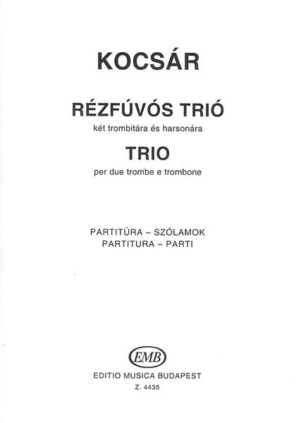 Trio : Per Due Trombe E Trombone.