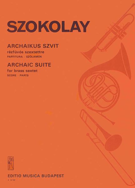 Archaic Suite : For Brass Sextet.