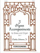 3 Hymn Accompaniments : For Brass & Organ, Set 4.