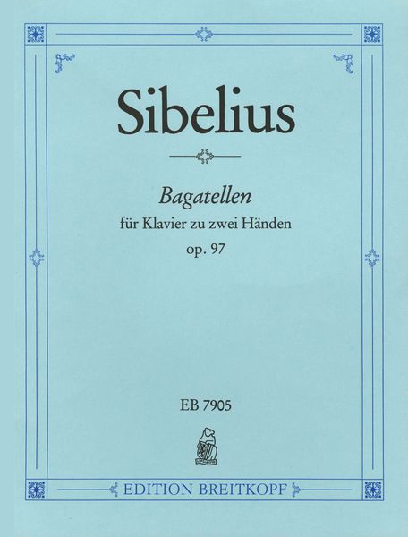 Bagatellen Für Klavier Zu Zwei Haenden, Op. 97.