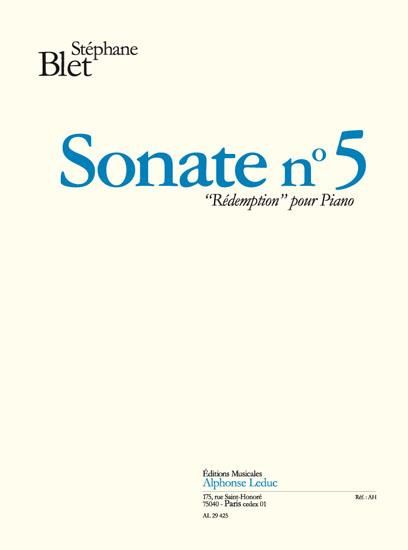 Sonate No. 5 (Redemption) : Pour Piano Op. 62.