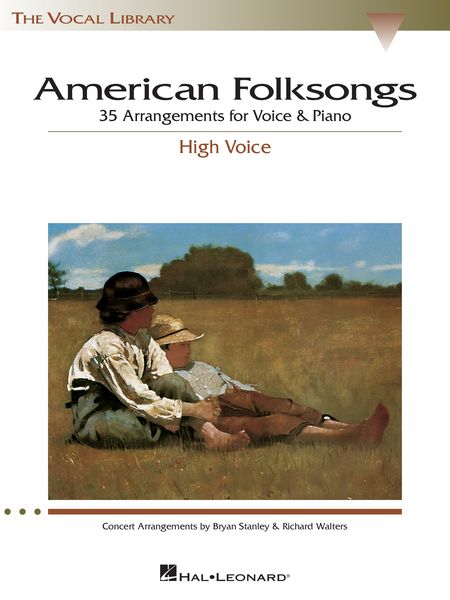 American Folk Songs : 35 Arrangements For High Voice and Piano.