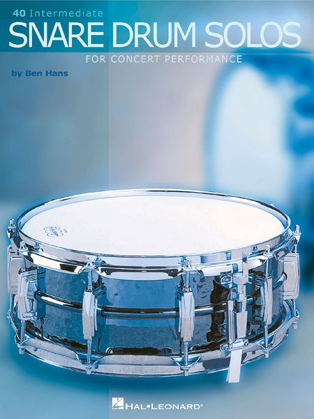 40 Intermediate Snare Drum Solos For Concert Performance.