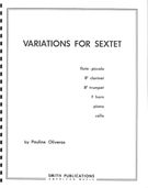 Variations For Sextet : For Flute, Clarinet, Trumpet, Horn, Piano and Cello.