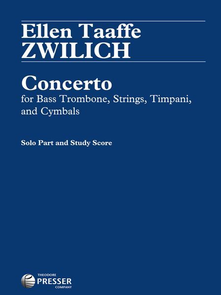 Concerto : For Bass Trombone, Strings, Timpani, and Cymbals.