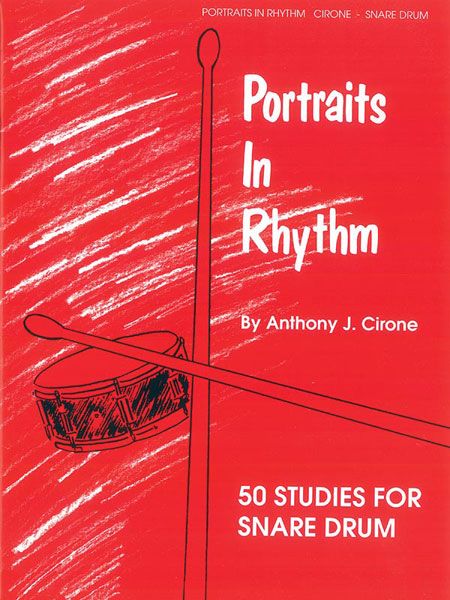 Portraits In Rhythm : 50 Studies For Snare Drum.