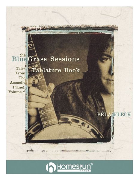 Bluegrass Sessions : Tales From The Acoustic Planet Vol. 2.