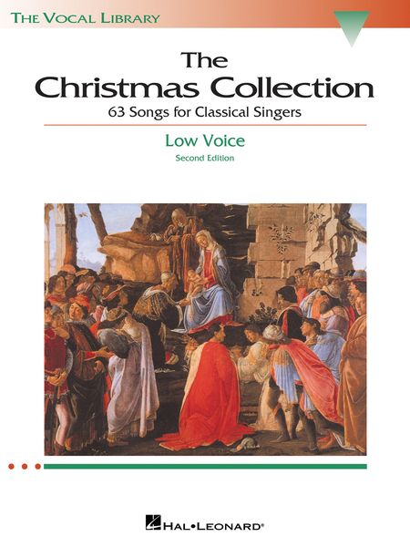 Christmas Collection : 63 Songs For Classical Singers / Low Voice.