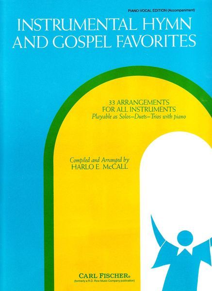 Instrumental Hymn and Gospel : Piano / Vocal Score.