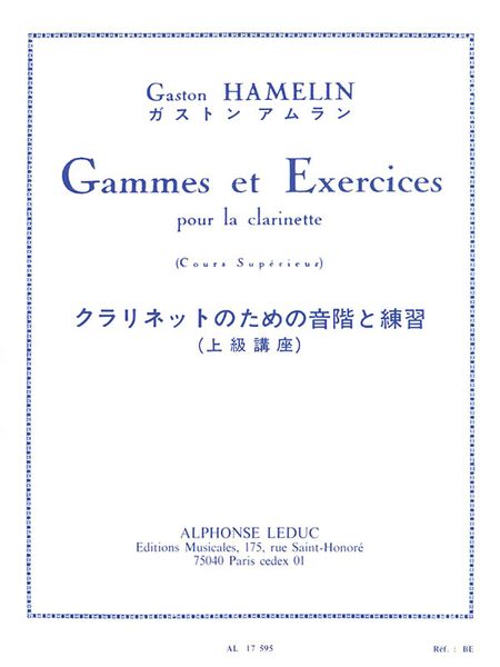 Gammes Et Exercises : Pour Clarinette.