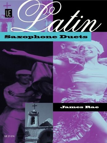 Latin Saxophone Duets : For Two Or More Saxophones.