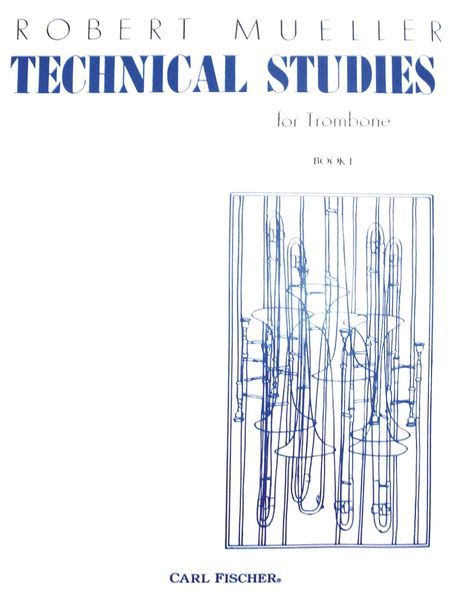 Technical Studies For Trombone : Vol. 1.