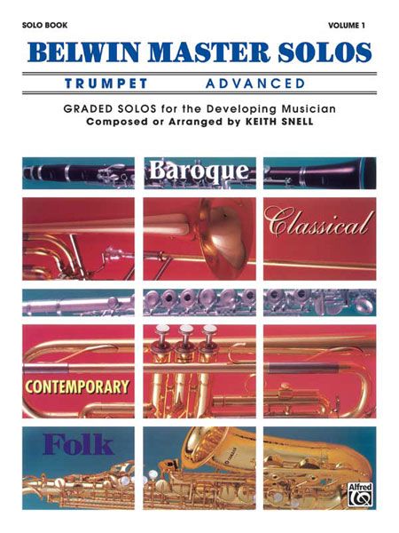 Belwin Master Solos, Vol. 1 : For Trumpet - Advanced Solo Book.