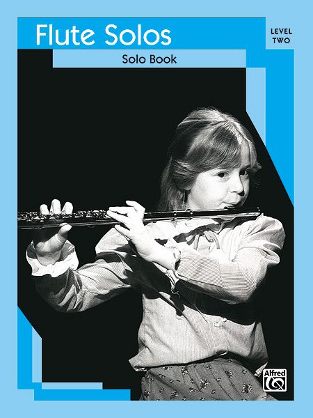 Flute Solos, Level 2 / Solo Book.