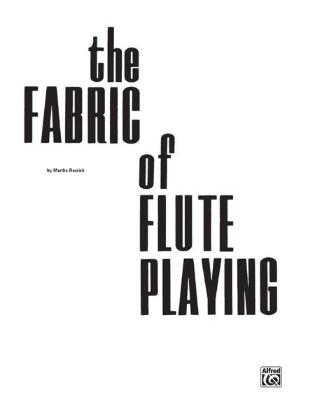 Fabric Of Flute Playing.