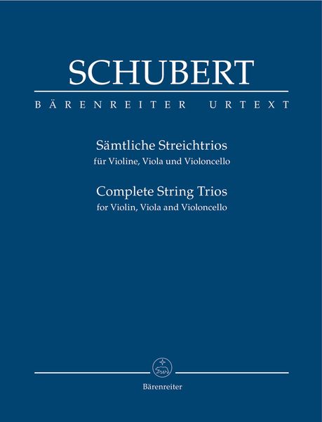 Sämtliche Streichtrios : Für Violin, Viola und Violoncello.