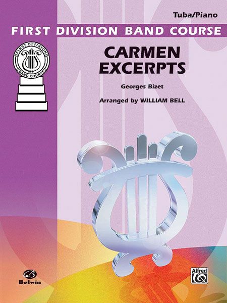 Carmen Excerpts : For Tuba and Piano / arr. William Bell.